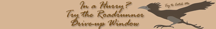 Roadrunner Drive-up Window